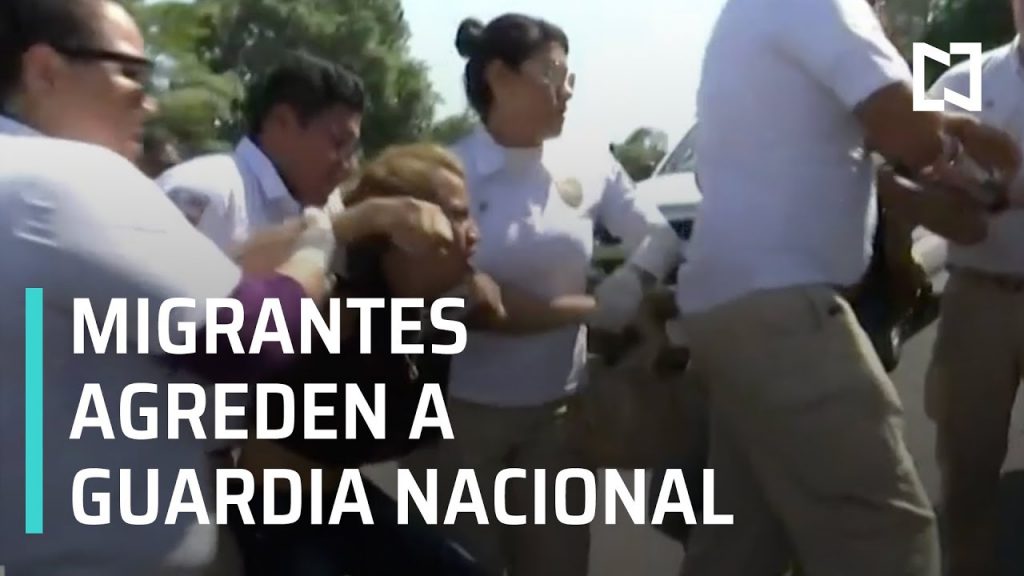 Migrantes detenidos tras agredir a Guardia Nacional