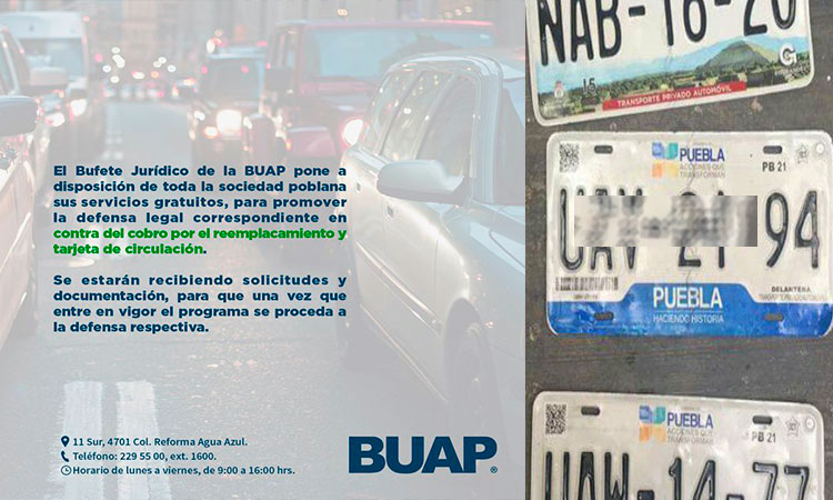 BUAP ofrece abogados gratis por reemplacamiento en Puebla