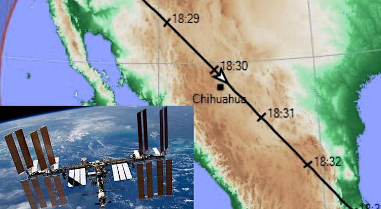 ¡Visible desde Chihuahua! Cruzará hoy el cielo la Estación Espacial